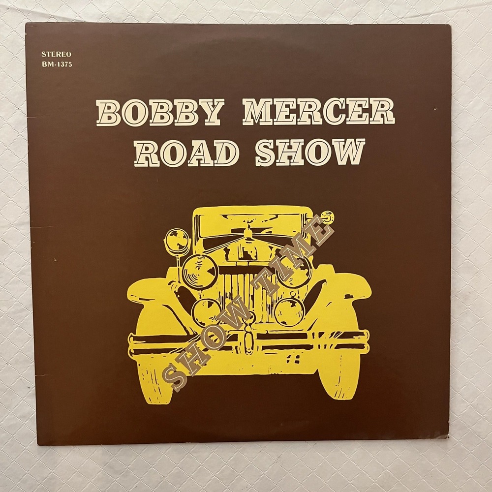 Bobby Mercer Road Show‎ Stereo Vinyl Record BM-1875 Bobby Mercer Road Show